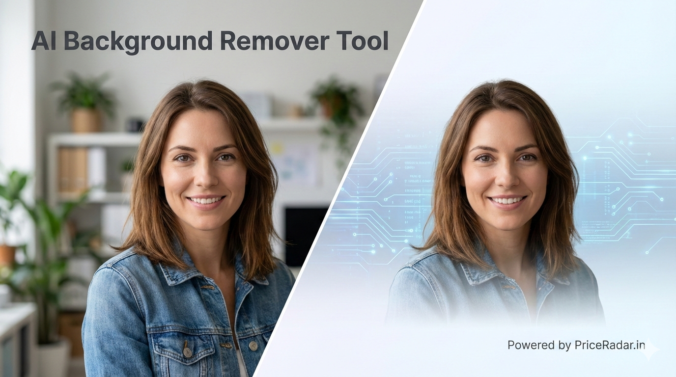 You are currently viewing AI Background Remover: ଏକ କ୍ଲିକ୍‌ରେ ଫଟୋର ପୃଷ୍ଠଭୂମି ହଟାନ୍ତୁ – priceradar.in